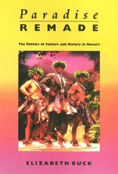 Elizabeth Buck - Paradise Remade, Häftad