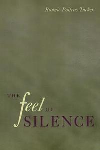 bokomslag Feel Of Silence