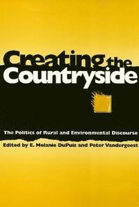 bokomslag Creating The Countryside