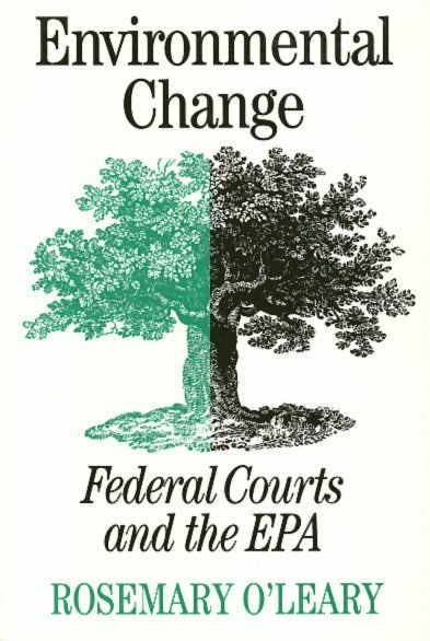 Rosemary O'Leary - Environmental Change, Häftad