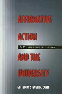 bokomslag Affirmative Action and the University