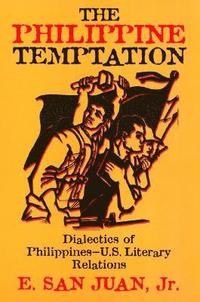 bokomslag The Philippine Temptation