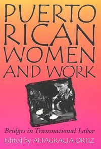 bokomslag Puerto Rican Women and Work