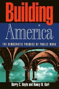 bokomslag Building America