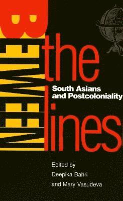 Deepika Bahri - Between the Lines, Häftad