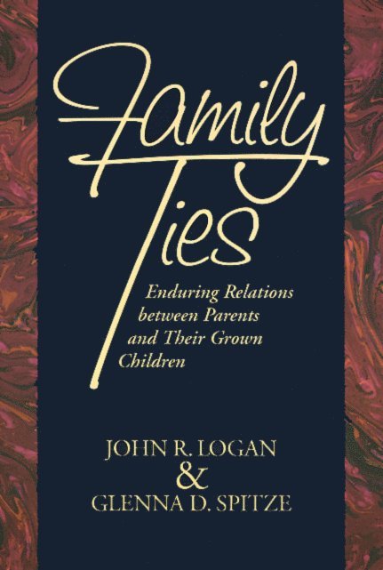 John Logan - Family Ties, Inbunden