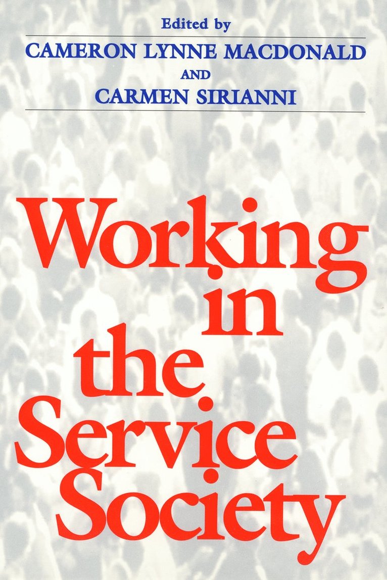 Cameron Macdonald, Cameron MacDonald - Working in Service Society, Häftad