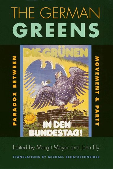 Margit Mayer - German Greens, Inbunden