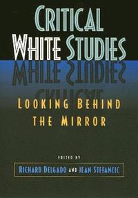 bokomslag Critical White Studies