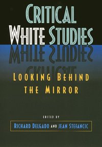 bokomslag Critical White Studies