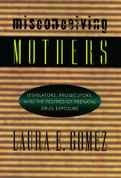 Misconceiving Mothers