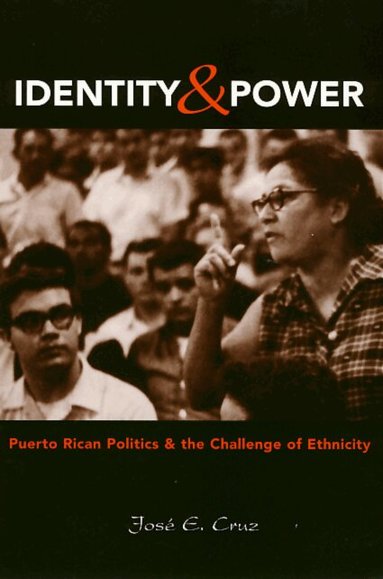 Jose Cruz - Identity and Power, Häftad