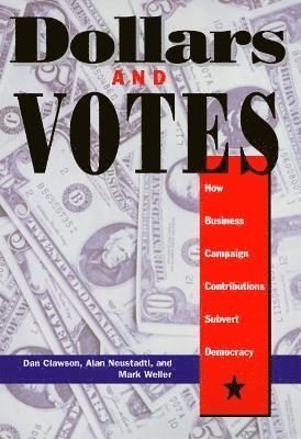 Dollars and Votes 1