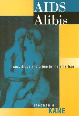 bokomslag AIDS Alibis