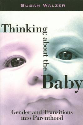 Thinking about the Baby 1