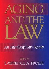 bokomslag Aging And The Law