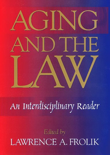bokomslag Aging and the Law