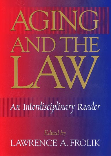 bokomslag Aging And The Law