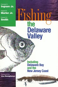 bokomslag Fishing the Delaware Valley
