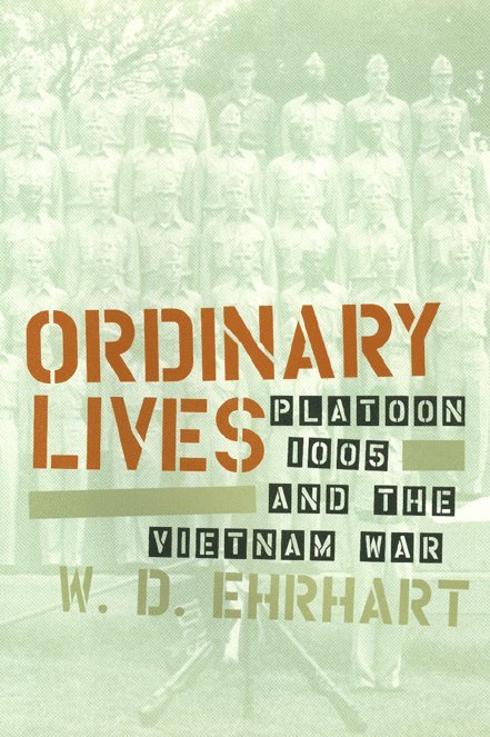 W. Ehrhart - Ordinary Lives, Inbunden