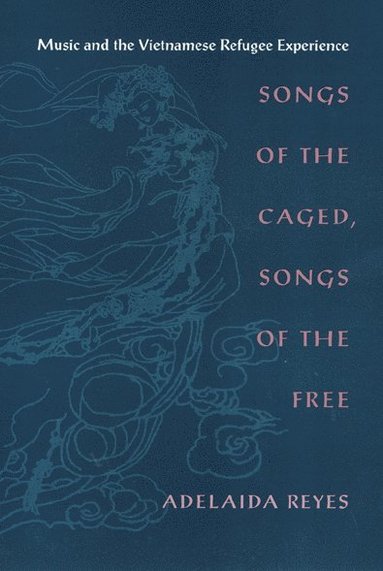 bokomslag Songs of the Caged, Songs of the Free