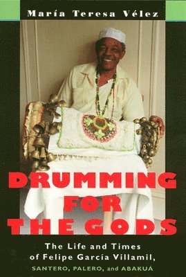 bokomslag Drumming for the Gods