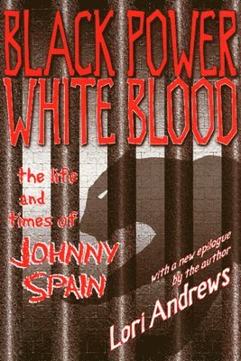 Black Power White Blood 1