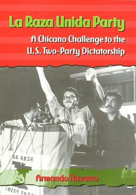 La Raza Unida Party 1