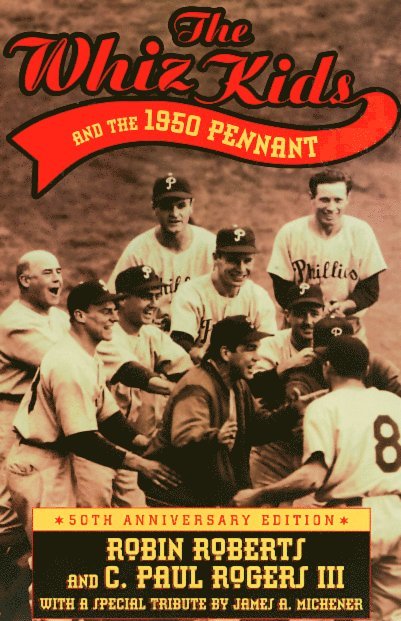 Whiz Kids and the 1950 Pennant 1