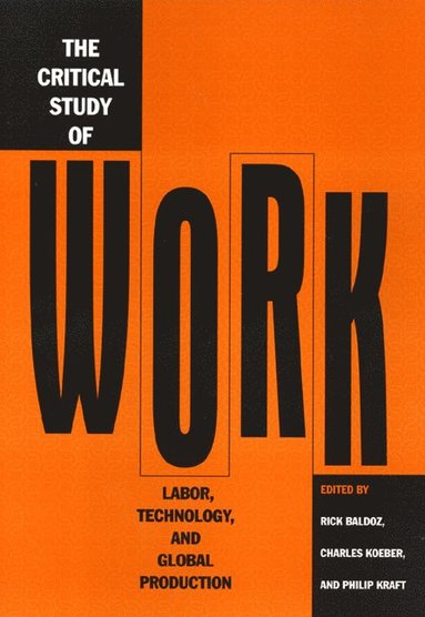 bokomslag Critical Study of Work