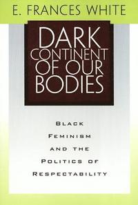 bokomslag Dark Continent of Our Bodies