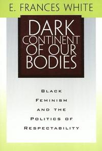 bokomslag Dark Continent Of Our Bodies