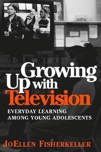 bokomslag Growing Up with Television