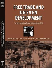 bokomslag Free Trade & Uneven Development
