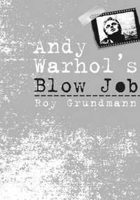 bokomslag Andy Warhol'S Blow Job