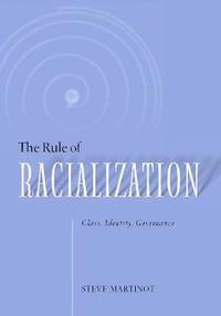 bokomslag Rule Of Racialization