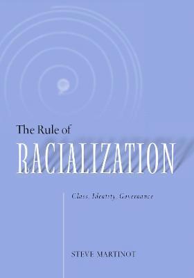 bokomslag Rule Of Racialization