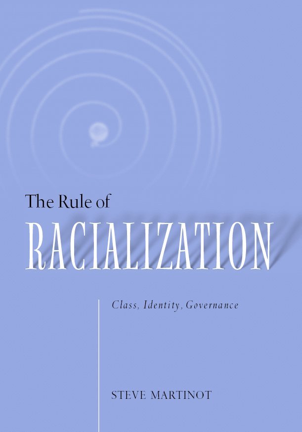 Rule of Racialization
