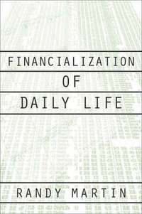 bokomslag Financialization Of Daily Life