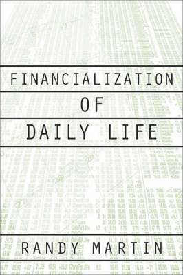 bokomslag Financialization Of Daily Life