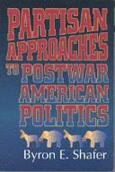 bokomslag Partisan Approaches to Postwar American Politics