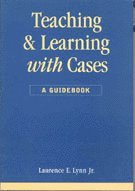 bokomslag Teaching and Learning with Cases