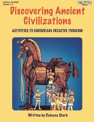 bokomslag Discovering Ancient Civilizations: Activities to Encourage Creative Thinking