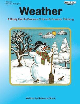 bokomslag Weather: A Study Unit To Promote Critical and Creative Thinking