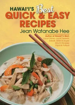 Jean Watanabe Hee - Hawaiis Best Quick & Easy, Häftad. Tillgänglighet: Lägg i varukorg