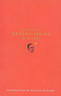 bokomslag Sayings of Generalissimo Giuliani