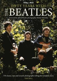 bokomslag Fifty Years with the Beatles