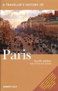 bokomslag A Traveller's History of Paris