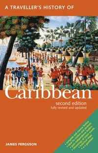 bokomslag A Traveller's History of the Caribbean