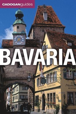 Bavaria (Cadogan Guides) 1